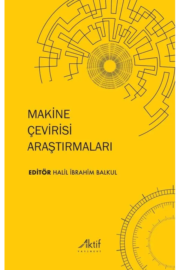 Makine Çevirisi Araştırmaları