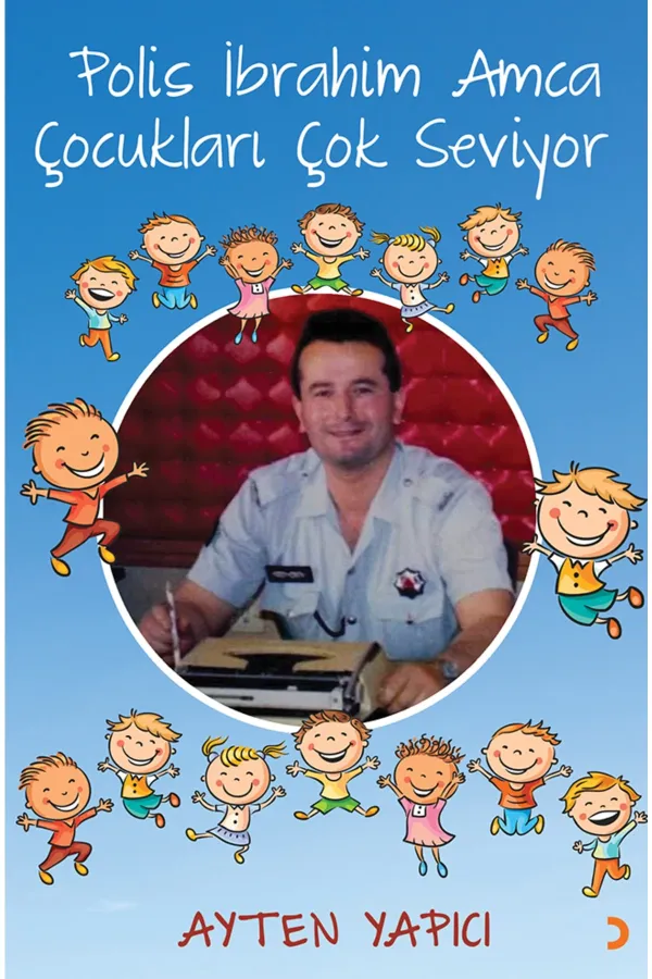 Polis İbrahim Amca Çocukları Çok Seviyor
