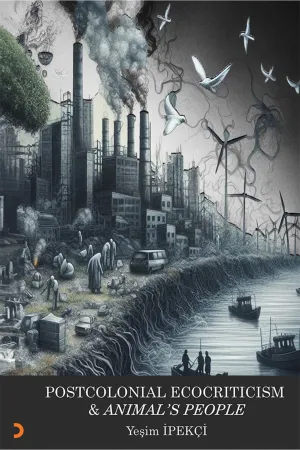 POSTCOLONIAL ECOCRITICISM & ANIMAL’S PEOPLE