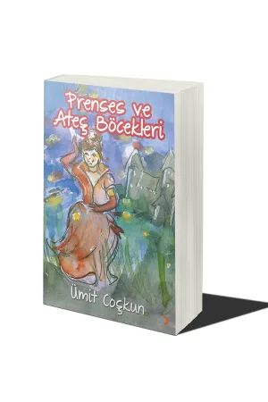 Prenses ve Ateş Böcekleri