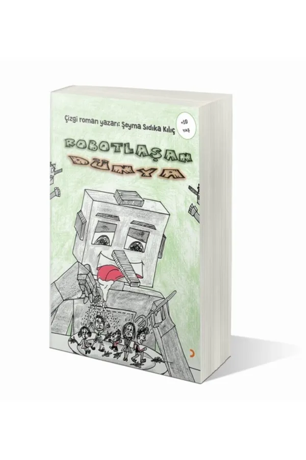 Robotlaşan Dünya