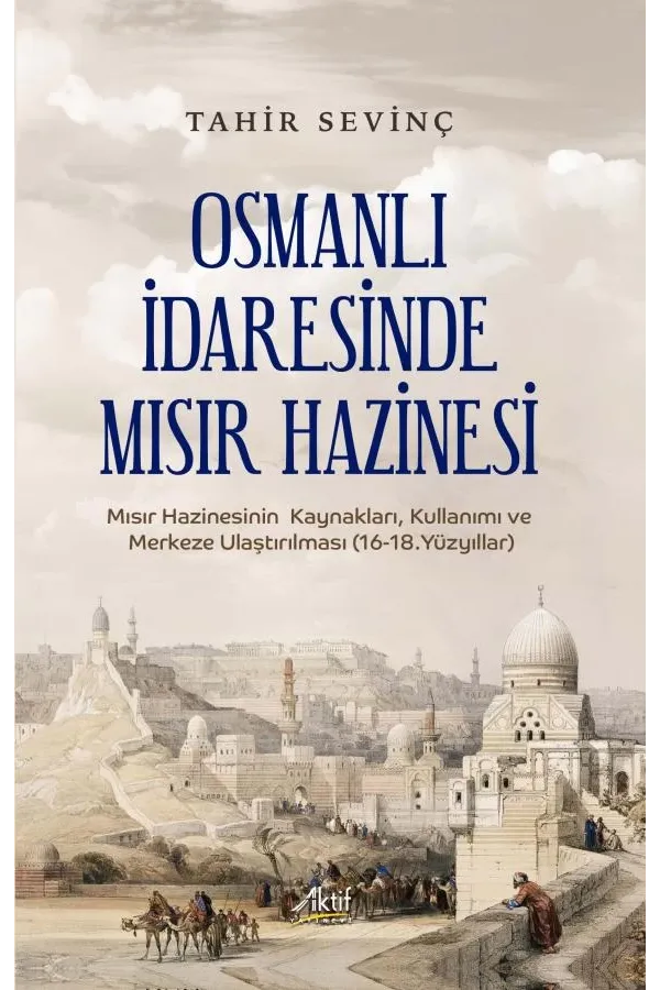 Osmanlı İdaresinde Mısır Hazinesi