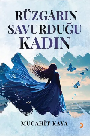 Rüzgârın Savurduğu Kadın