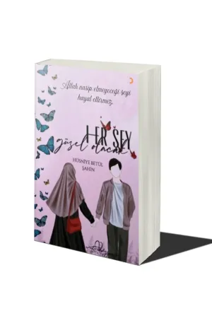 Her Şey Güzel Olacak