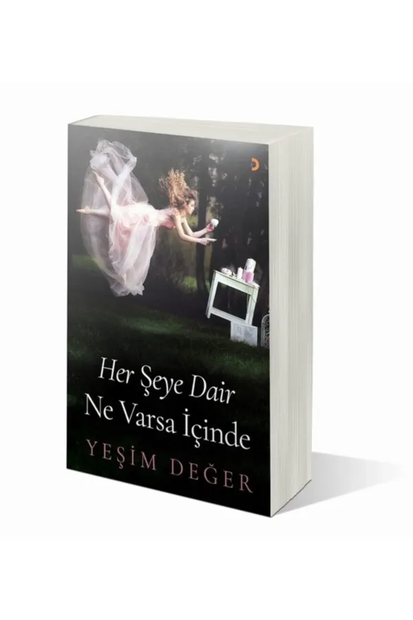 Her Şeye Dair Ne Varsa İçinde