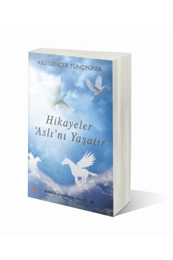 Hikayeler Aslı'nı Yaşatır
