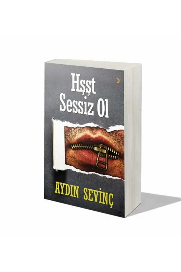 Hşşt Sessiz Ol