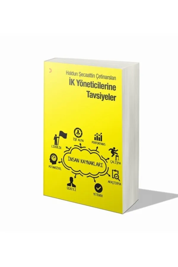 İK Yöneticilerine Tavsiyeler