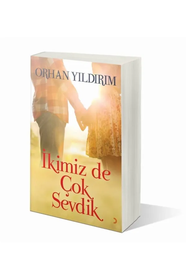 İkimiz de Çok Sevdik