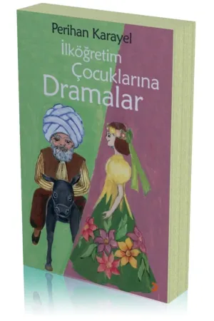 İlköğretim Çocuklarına Dramalar