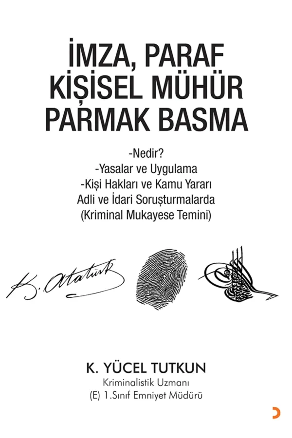 İmza, Paraf Kişisel Mühür Parmak Basma
