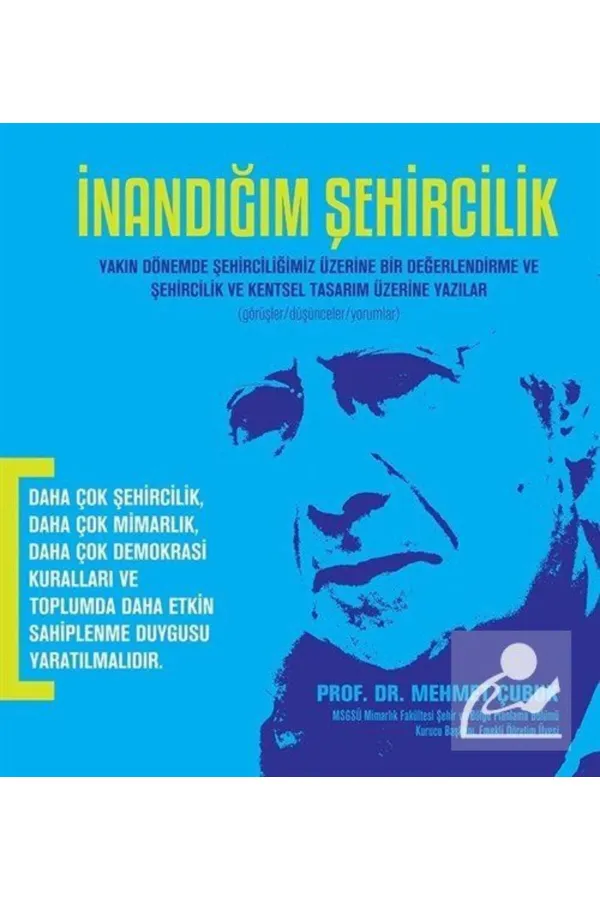 İnandığım Şehircilik