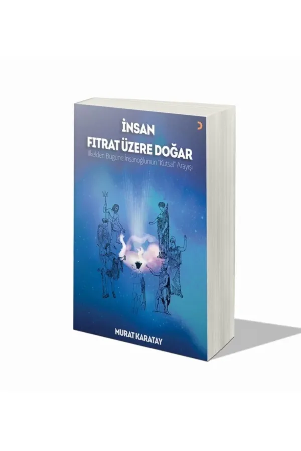 İnsan Fıtrat Üzere Doğar