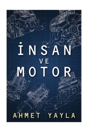 İnsan ve Motor