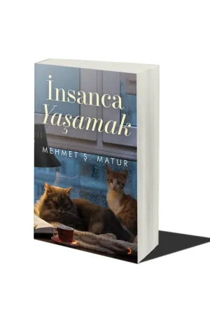 İnsanca Yaşamak