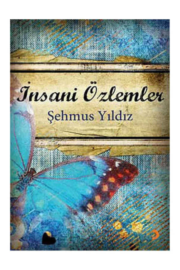 İnsani Özlemler