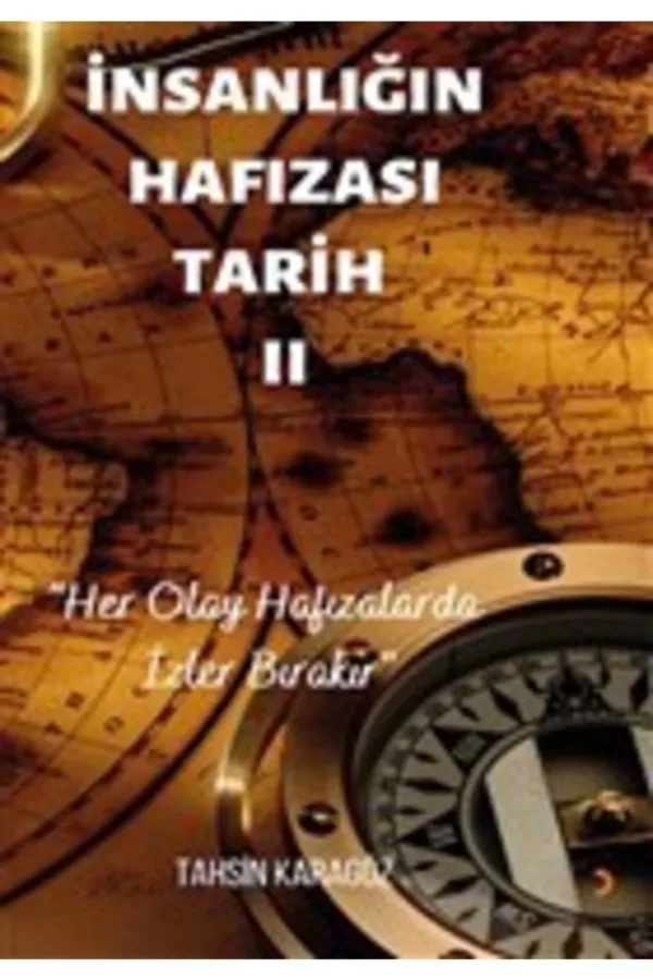 İnsanlığın Hafızası Tarih 2