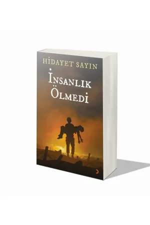 İnsanlık Ölmedi