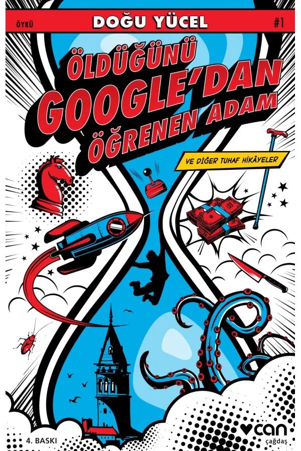 Öldüğünü Google’Dan Öğrenen Adam Ve Diğer Tuhaf Hikâyeler