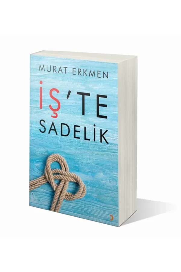 İş'te Sadelik
