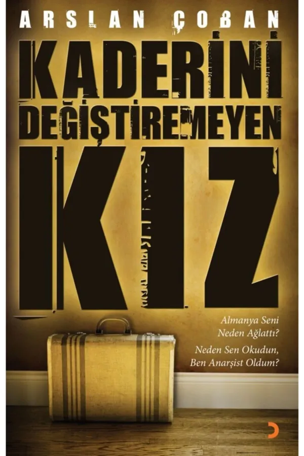 Kaderini Değiştiremeyen Kız