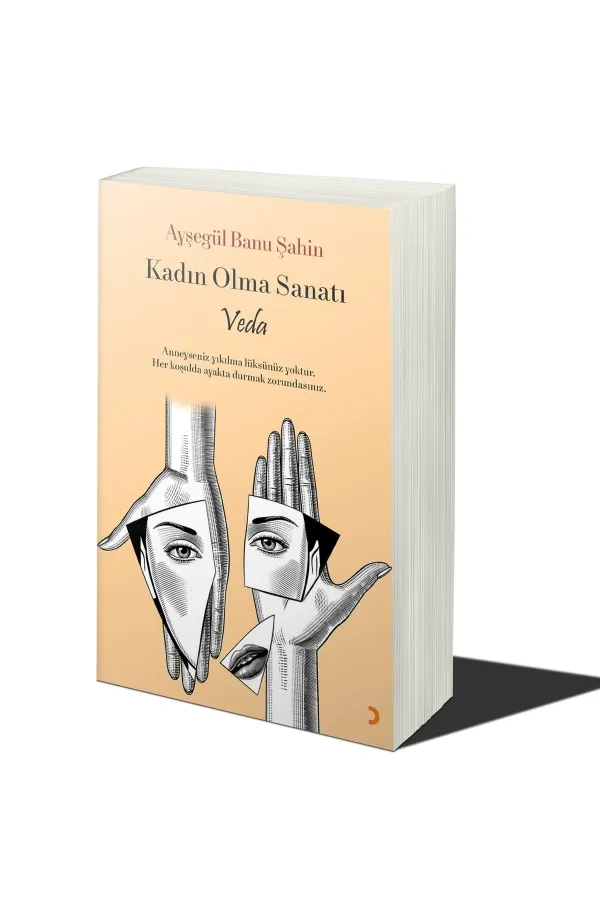 Kadın Olma Sanatı (Veda)