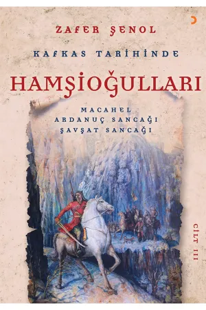 Kafkas Tarihinde Hamşioğulları 3
