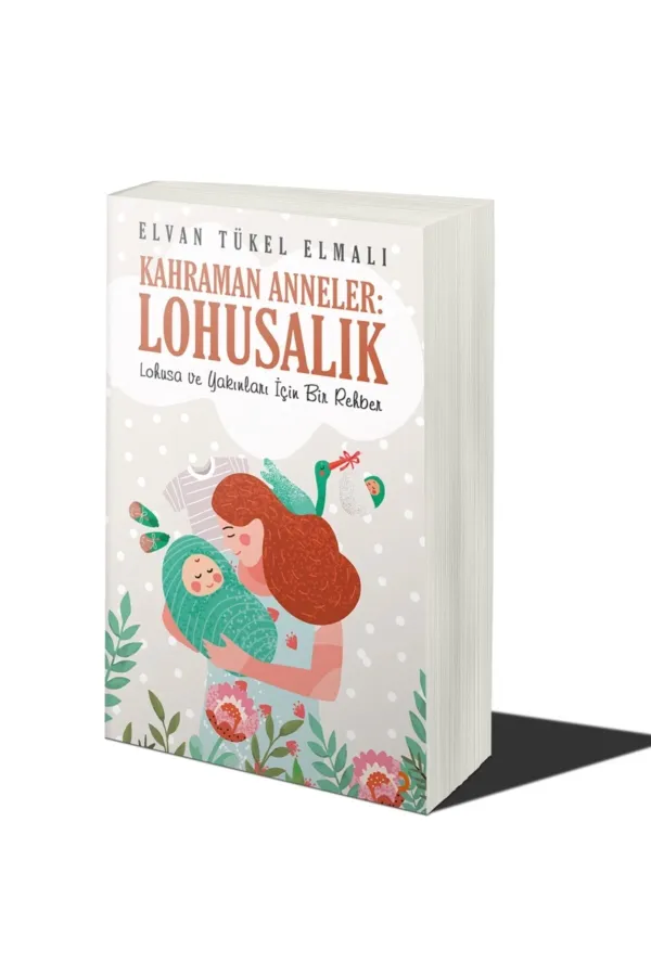 Kahraman Anneler: Lohusalık