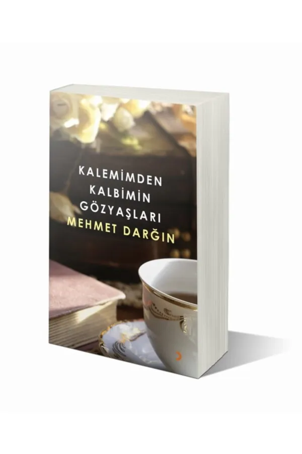 Kalemimden Kalbimin Gözyaşları