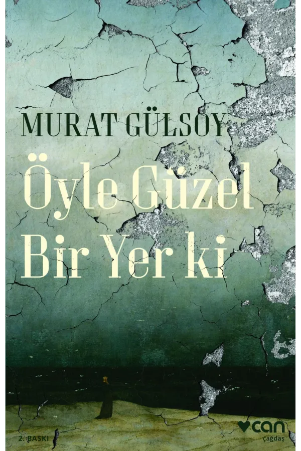 Öyle Güzel Bir Yer Ki