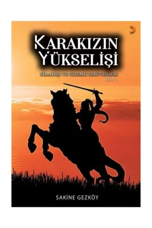 Karakızın Yükselişi - Cilt 1-2