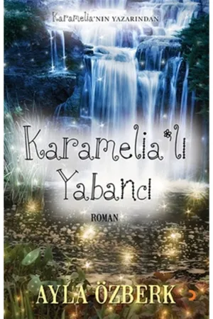 Karamelia'lı Yabancı