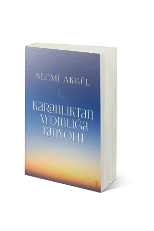 Karanlıktan Aydınlığa Tanyolu