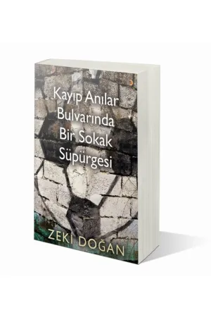 Kayıp Anılar Bulvarında Bir Sokak Süpürgesi