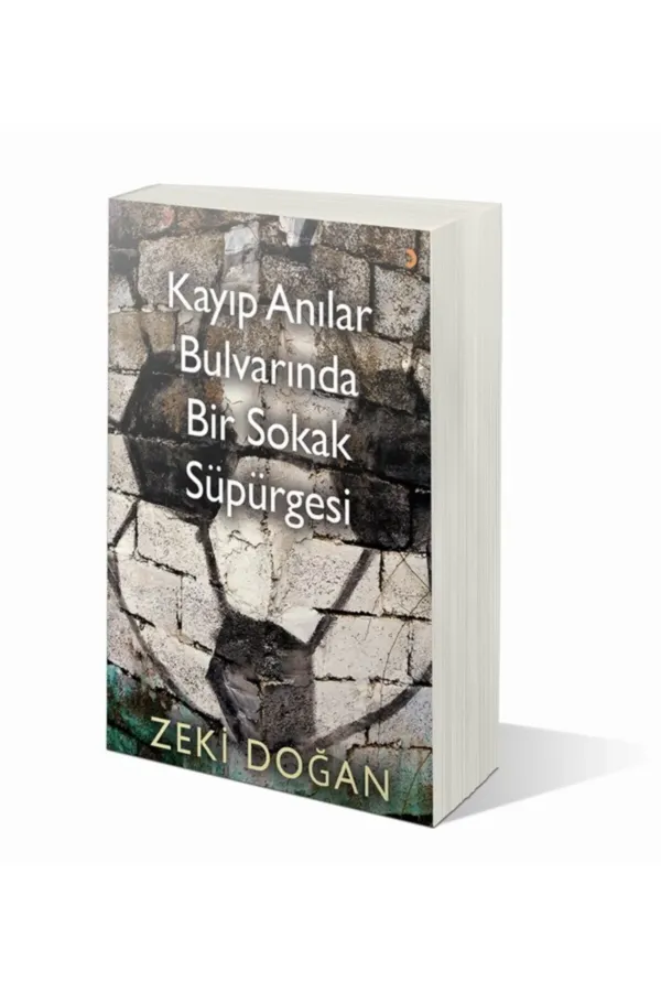 Kayıp Anılar Bulvarında Bir Sokak Süpürgesi