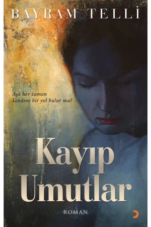 Kayıp Umutlar