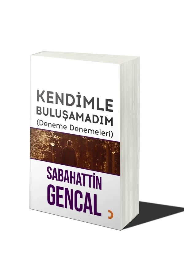 Kendimle Buluşamadım