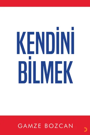 Kendini Bilmek