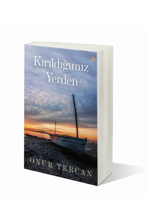 Kırıldığımız Yerden