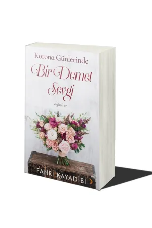 Korona Günlerinde Bir Demet Sevgi