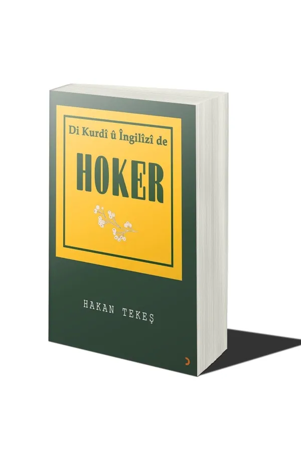 Di Kurdî û Îngilîzî de Hoker