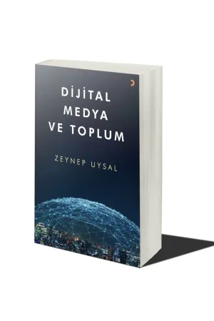 Dijital Medya ve Toplum