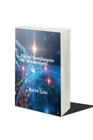 Dijital Simülasyon Medeniyeti