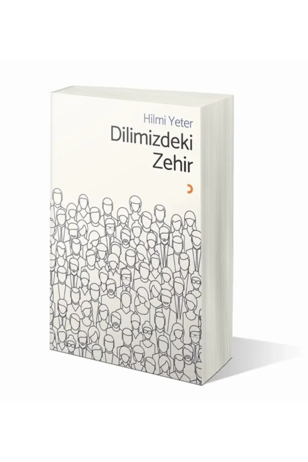 Dilimizdeki Zehir
