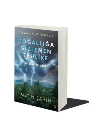 Doğallığa Gizlenen Tehlike