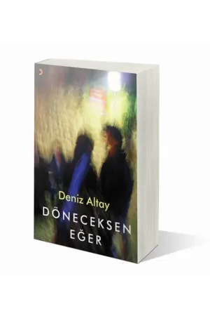 Döneceksen Eğer