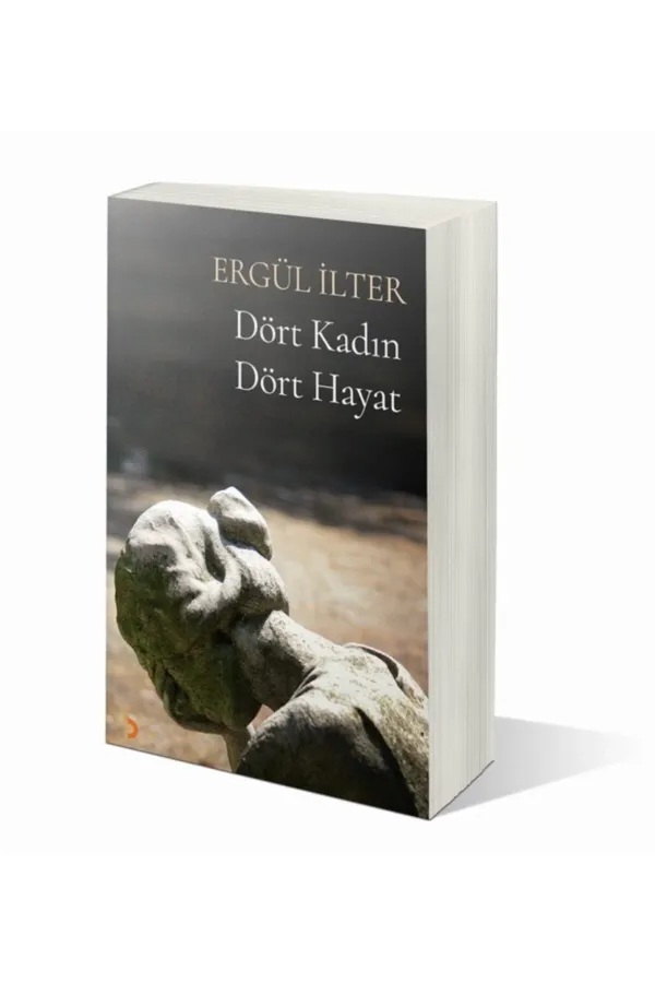Dört Kadın Dört Hayat