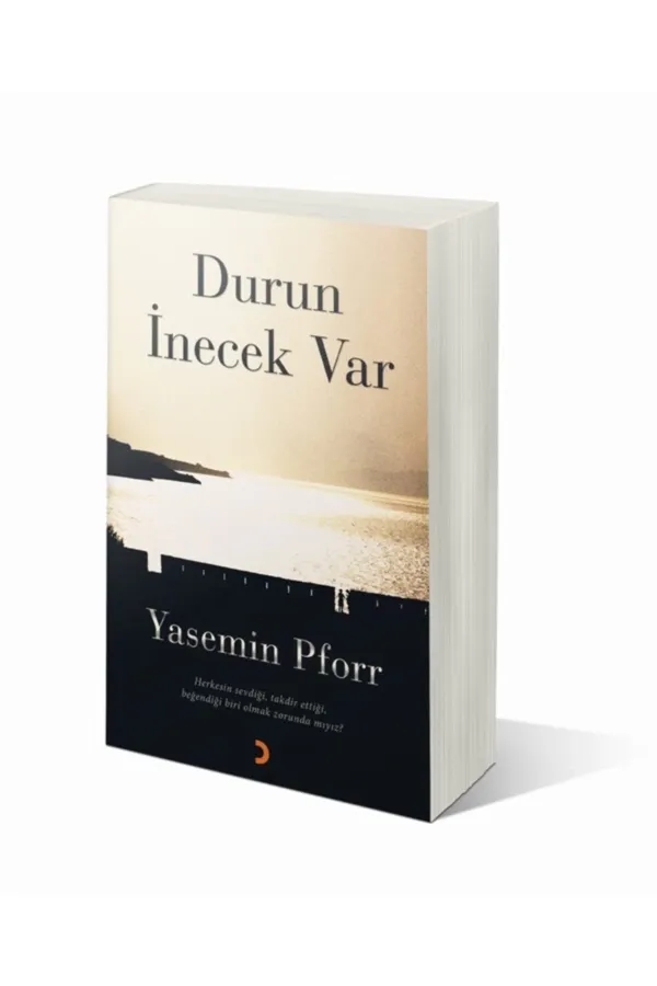 Durun İnecek Var