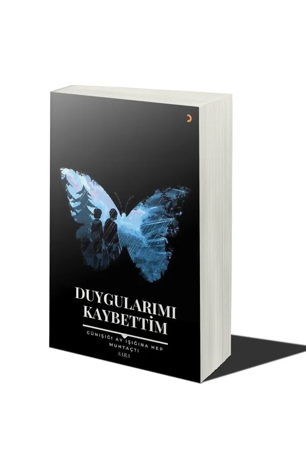 Duygularımı Kaybettim