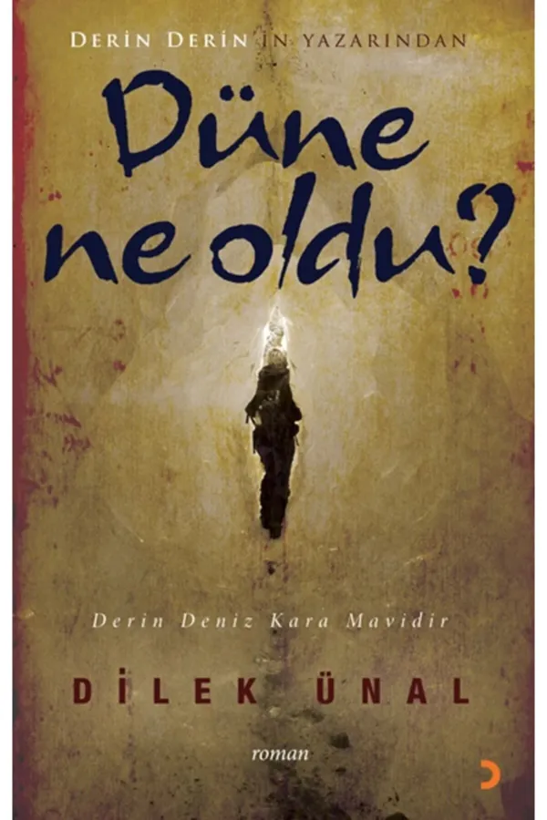 Düne Ne Oldu